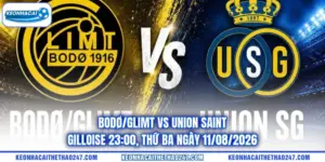 Bodø/Glimt vs Union Saint-Gilloise 23:00, Thứ Ba ngày 11/08/2026